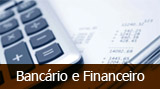 Áreas de Atuação - Bancário e Financeiro